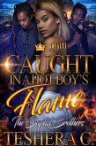 Caught in a Hot Boy's Flame (eBook, ePUB) Caught in a Hot Boy's Flame (eBook, ePUB)
