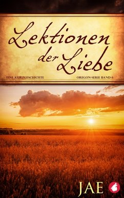Lektionen der Liebe (eBook, ePUB) Cover Lektionen der Liebe (eBook, ePUB)