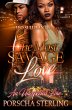 The Most Savage Love (eBook, ePUB) - Bild 1