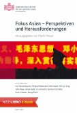 Fokus Asien – Perspektiven und Herausforderungen (eBook, ePUB)