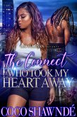 The Connect Who Took My Heart Away (eBook, ePUB)
