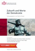 Zukunft und Werte der Demokratie (eBook, ePUB)