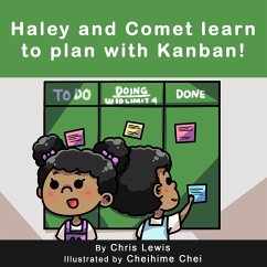 Haley and Comet Learn to Plan with Kanban! (eBook, ePUB) - Lewis, Chris