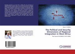 The Political and Security Dimensions of Regional Integration in West Africa