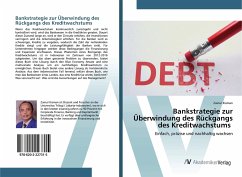 Bankstrategie zur Überwindung des Rückgangs des Kreditwachstums