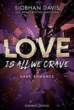 Love Is All We Crave - Davis, Siobhan