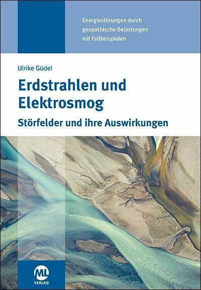 Erdstrahlen und Elektrosmog von Ulrike Güdel - Fachbuch - bücher.de