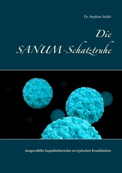 Die SANUM-Schatztruhe - Seidel, Stephan