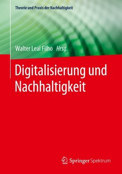 Digitalisierung und Nachhaltigkeit - Leal Filho, Walter