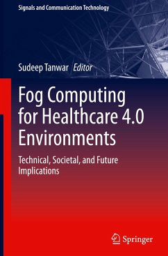 Fog Computing for Healthcare 4.0 Environments