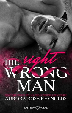 The Wrong/Right Men - Reynolds, Aurora Rose