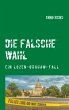 Die falsche Wahl - Bild 1