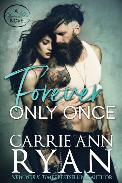 Forever Only Once (Promise Me, #1) (eBook, ePUB) - Ryan, Carrie Ann