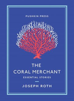 The Coral Merchant (eBook, ePUB) - Roth, Joseph