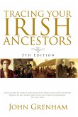 Tracing Your Irish Ancestors 5th Edition (eBook, ePUB)