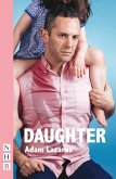 Daughter (NHB Modern Plays) (eBook, ePUB)