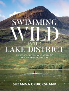 Swimming Wild in the Lake District (eBook, ePUB) - Cruickshank, Suzanna