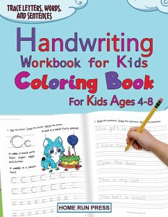 Handwriting Workbook for Kids Coloring Book for Kids Ages 4-8 - Home Run Press, Llc; Tbd