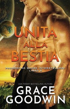 Unita alla bestia - Goodwin, Grace