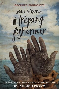 Jean M'Barai The Trepang Fisherman - Baudoux, Georges; Tbd