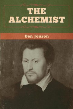 The Alchemist - Jonson, Ben; Tbd