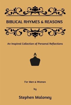 Biblical Rhymes & Reasons - Maloney, Stephen; Tbd