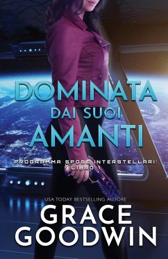 Dominata dai suoi amanti - Goodwin, Grace