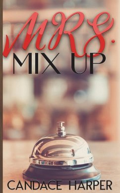 Mrs. Mix Up - Harper, Candace