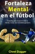 Fortaleza mental en el fútbol - Bild 1