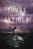 Tumba dos Antigos (eBook, ePUB)