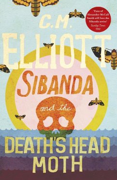 Sibanda and the Death's Head Moth (eBook, ePUB) - Elliott, C M