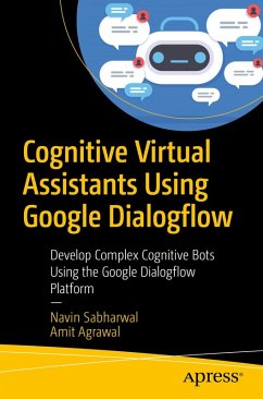 Cover Cognitive Virtual Assistants Using Google Dialogflow (eBook, PDF)