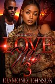 Love Me 3 (eBook, ePUB) Love Me 3 (eBook, ePUB)