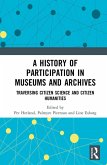 A History of Participation in Museums and Archives (eBook, ePUB)