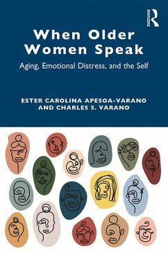 When Older Women Speak (eBook, PDF) - Apesoa-Varano, Ester Carolina; Varano, Charles