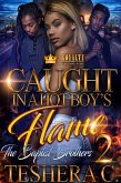 Caught in a Hot Boy's Flame 2 (eBook, ePUB) Caught in a Hot Boy's Flame 2 (eBook, ePUB)