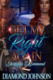 Get Me Right Again 2 (eBook, ePUB) Get Me Right Again 2 (eBook, ePUB)