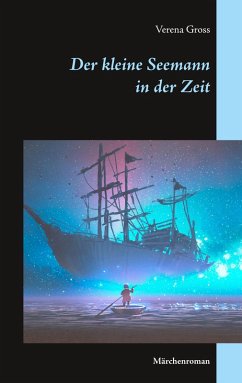 Der kleine Seemann in der Zeit (eBook, ePUB) - Gross, Verena
