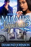 Miami's Superstar 2 (eBook, ePUB)