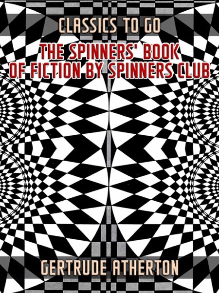 The Spinners' Book of Fiction by Spinners Club (eBook, ePUB)