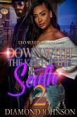 Down With the King of the South 2 (eBook, ePUB) Down With the King of the South 2 (eBook, ePUB)