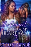 The Connect Who Took My Heart Away 2 (eBook, ePUB)