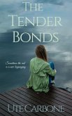 The Tender Bonds (eBook, ePUB)