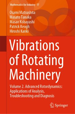 Vibrations of Rotating Machinery (eBook, PDF) - Matsushita, Osami; Tanaka, Masato; Kobayashi, Masao; Keogh, Patrick; Kanki, Hiroshi