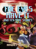 The Eyes Have It and ten more Stories Vol III (eBook, ePUB)