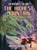 The Highest Mountain and seven more Stories Vol II (eBook, ePUB)