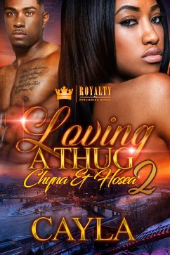 Loving a Thug 2 (eBook, ePUB) - Cayla