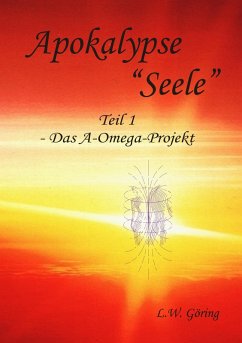 Apokalypse "Seele" (eBook, ePUB)