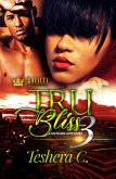 Tru Bliss 3 (eBook, ePUB) Tru Bliss 3 (eBook, ePUB)