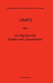 LIMITS oder: Ein Märchen für Kinder und "Erwachsene" (eBook, PDF)